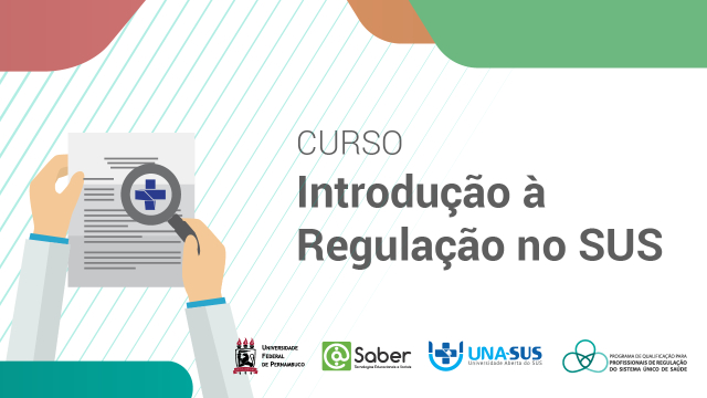 Introdução à Regulação No SUS - UNA-SUS