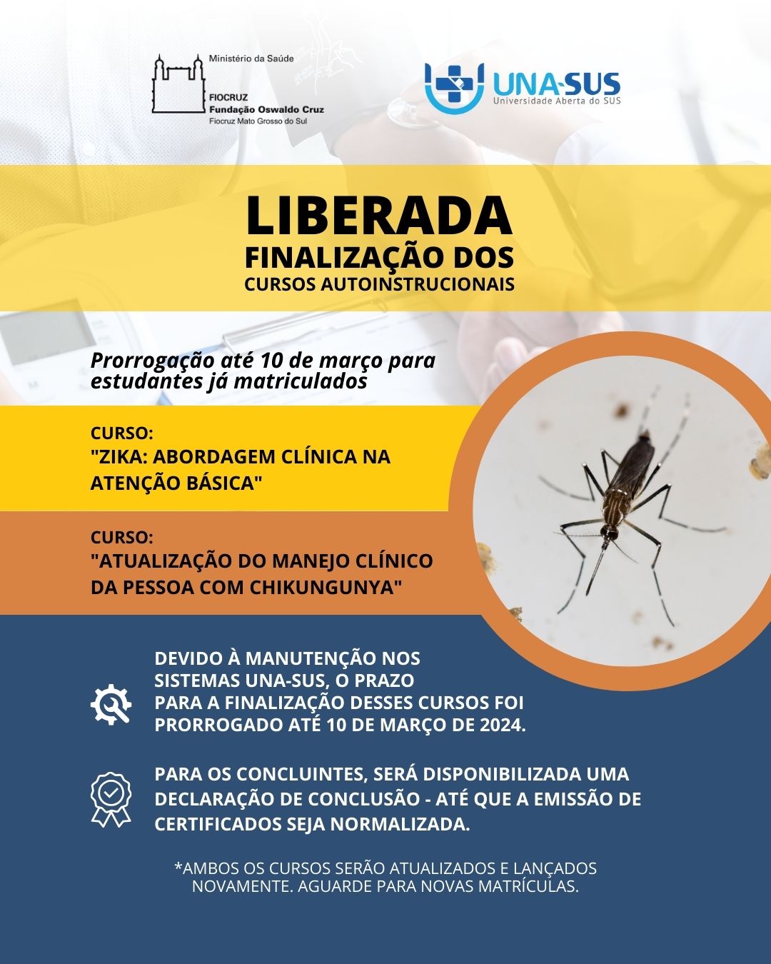 Prorrogado prazo de finalização dos cursos sobre Zika e